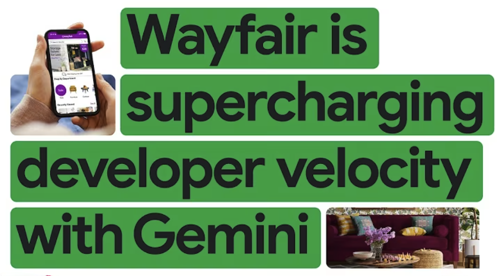 Wayfair furnishes a new era of developer productivity with Google Cloud's AI 