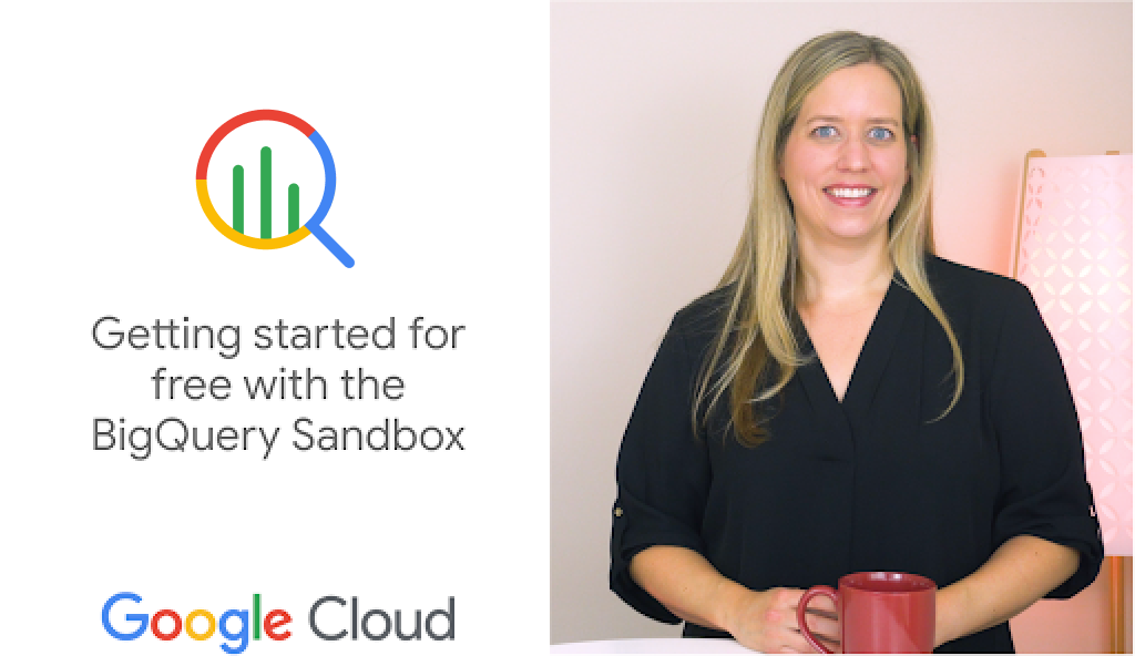 Offer for getting started for free with the BigQuery sandbox